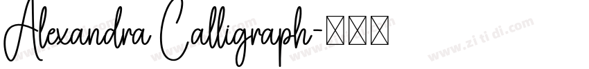Alexandra Calligraph字体转换 Alexandra Calligraph字体转换